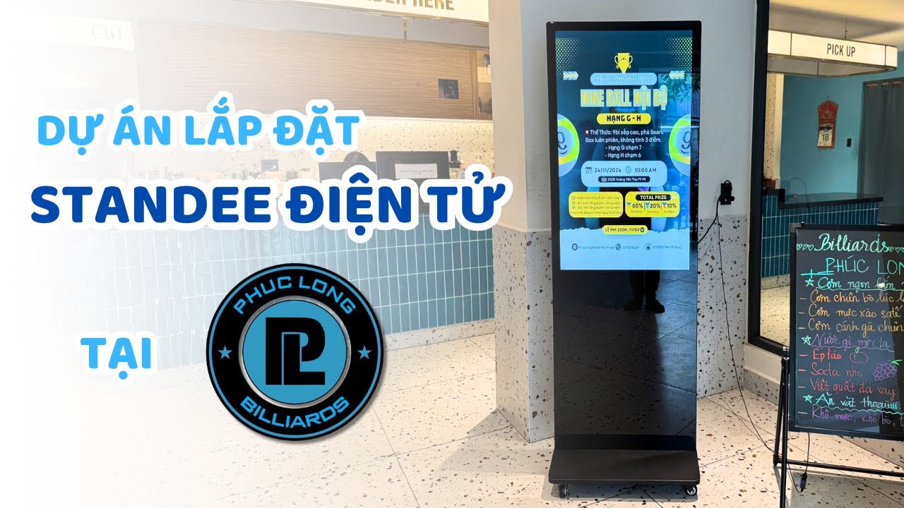 Lắp Đặt Màn Hình Quảng Cáo Standee Điện Tử Tại Phúc Long Billiards | SmartRetail