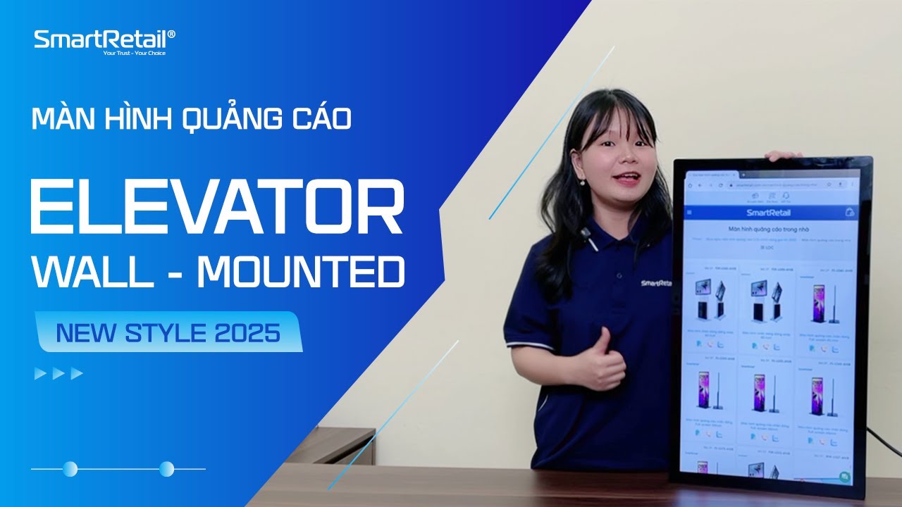 Màn hình quảng cáo thang máy Elevator Wall Mounted (New Style 2025) | SmartRetail