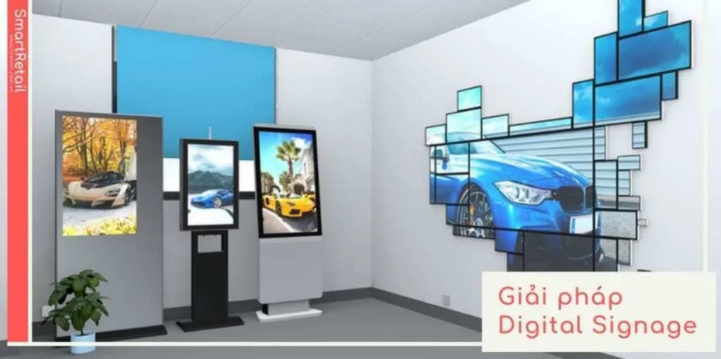Digital Signage là gì | Giải pháp quản lý từ xa tất cả màn hình chạy quảng cáo tập trung trên một hệ thống | SmartRetail