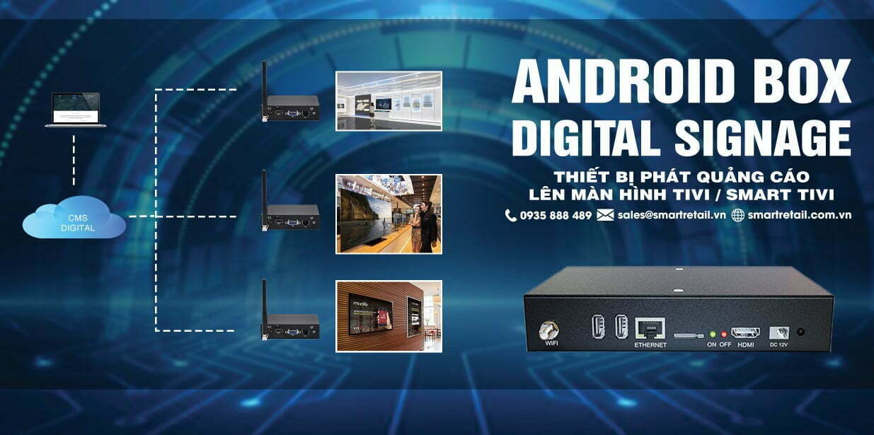 Thiết bị phát quảng cáo ra màn hình Tivi | Android Box Digital Signage - SmartRetail