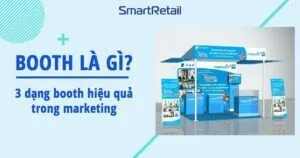 booth-la-gi-3-dang-booth-hieu-qua-trong-marketing-01