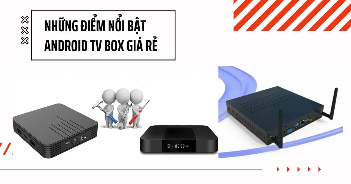 android-box-gia-re-android-box-gia-re-nhat-mua-android-tv-box