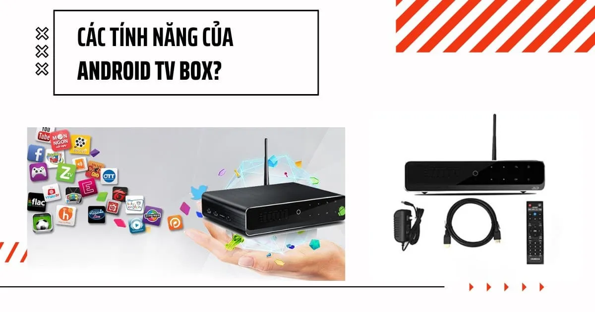 android-tv-box-android-tv-box-la-gi-san-pham-android-tivi-box