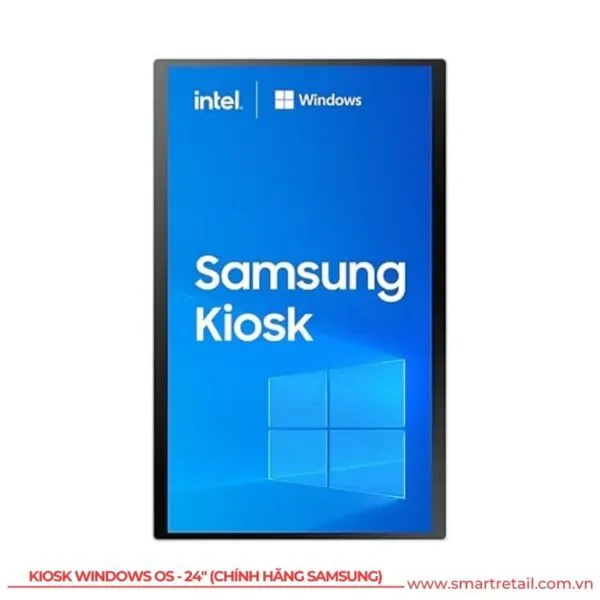 Samsung Kiosk Windows OS màn hình cảm ứng 24 Inch | Kiosk Self Ordering 24