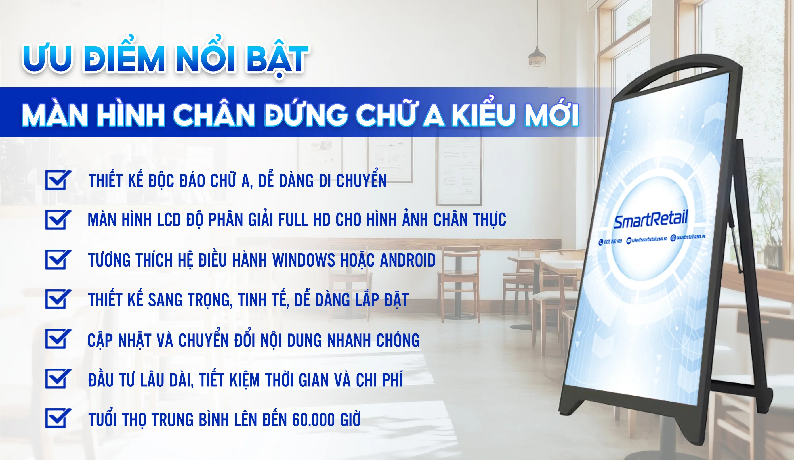 Ưu điểm màn hình chữ A