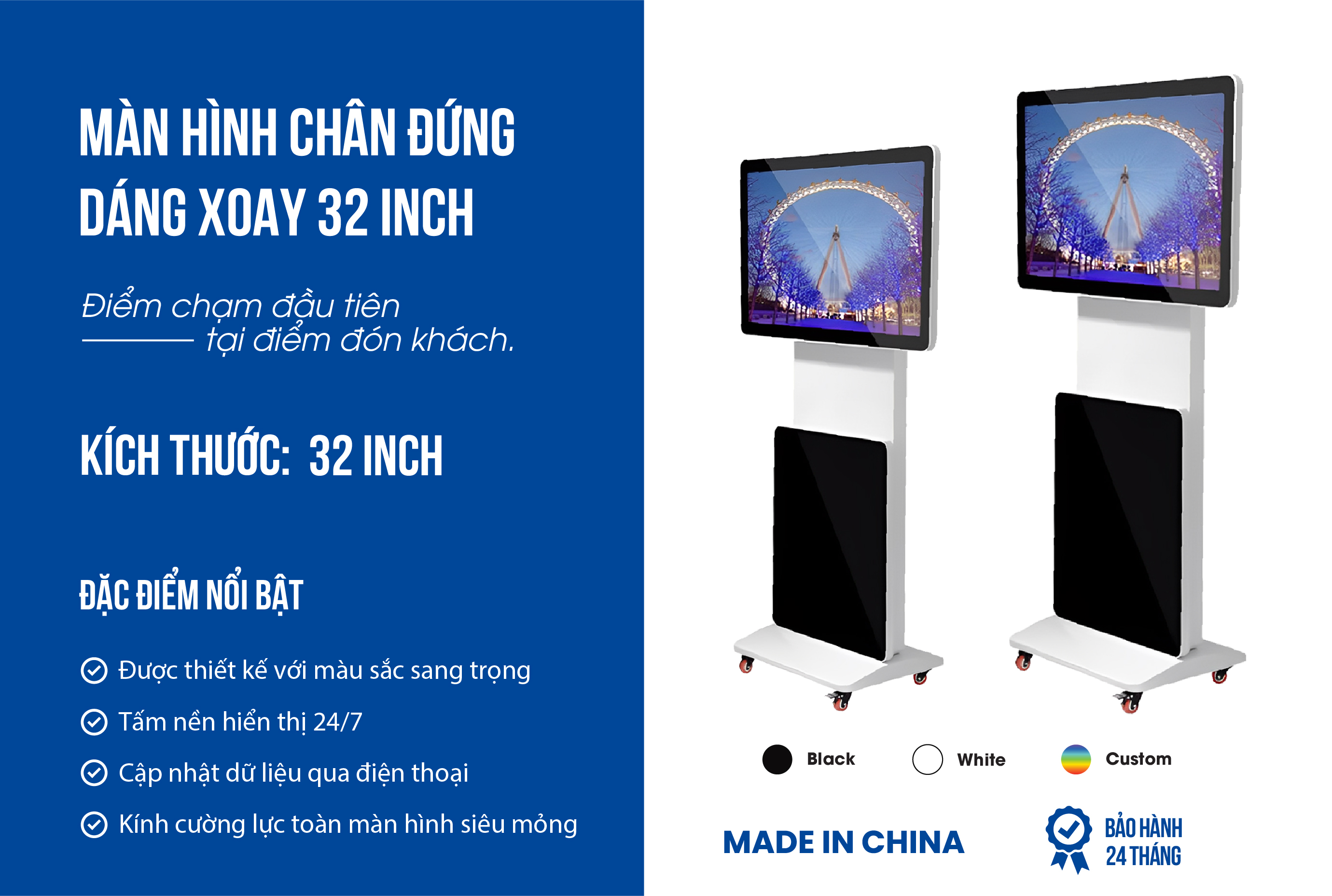 Màn hình chân đứng dáng xoay 