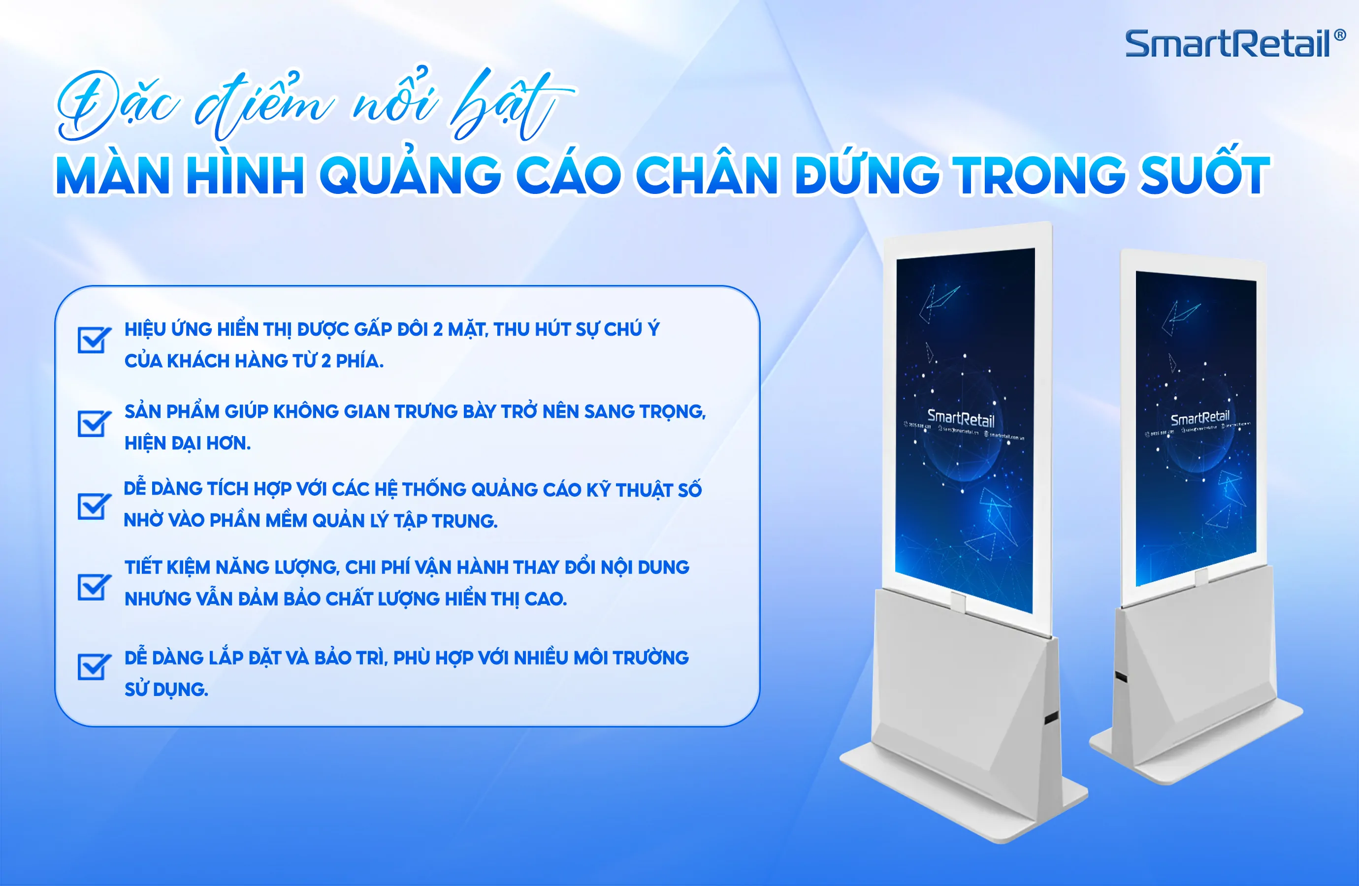 đặc điểm nổi bật màn hình quảng cáo chân đứng trong suốt