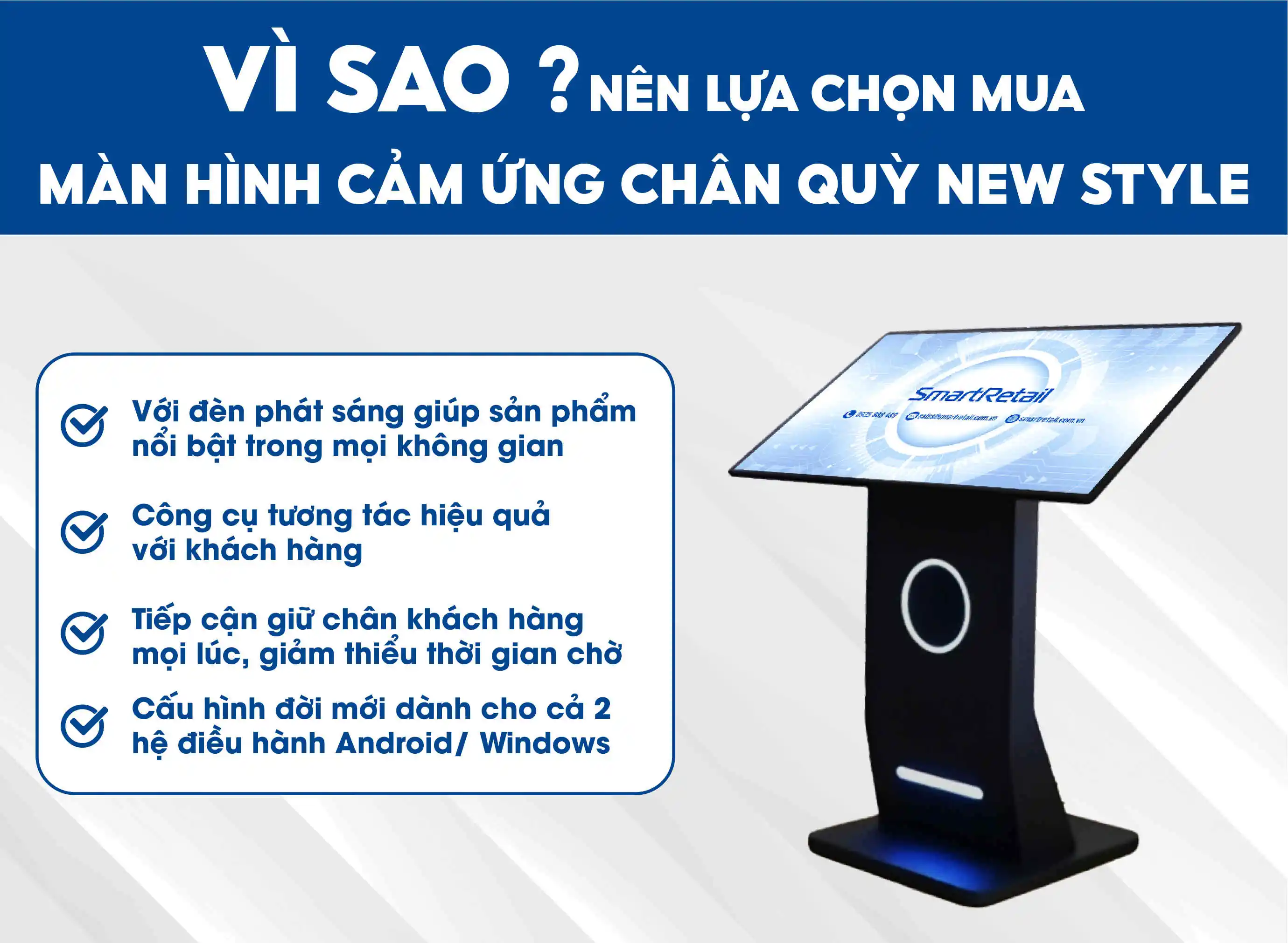 Những lý do nên chọn sản phẩm màn hình chân quỳ 