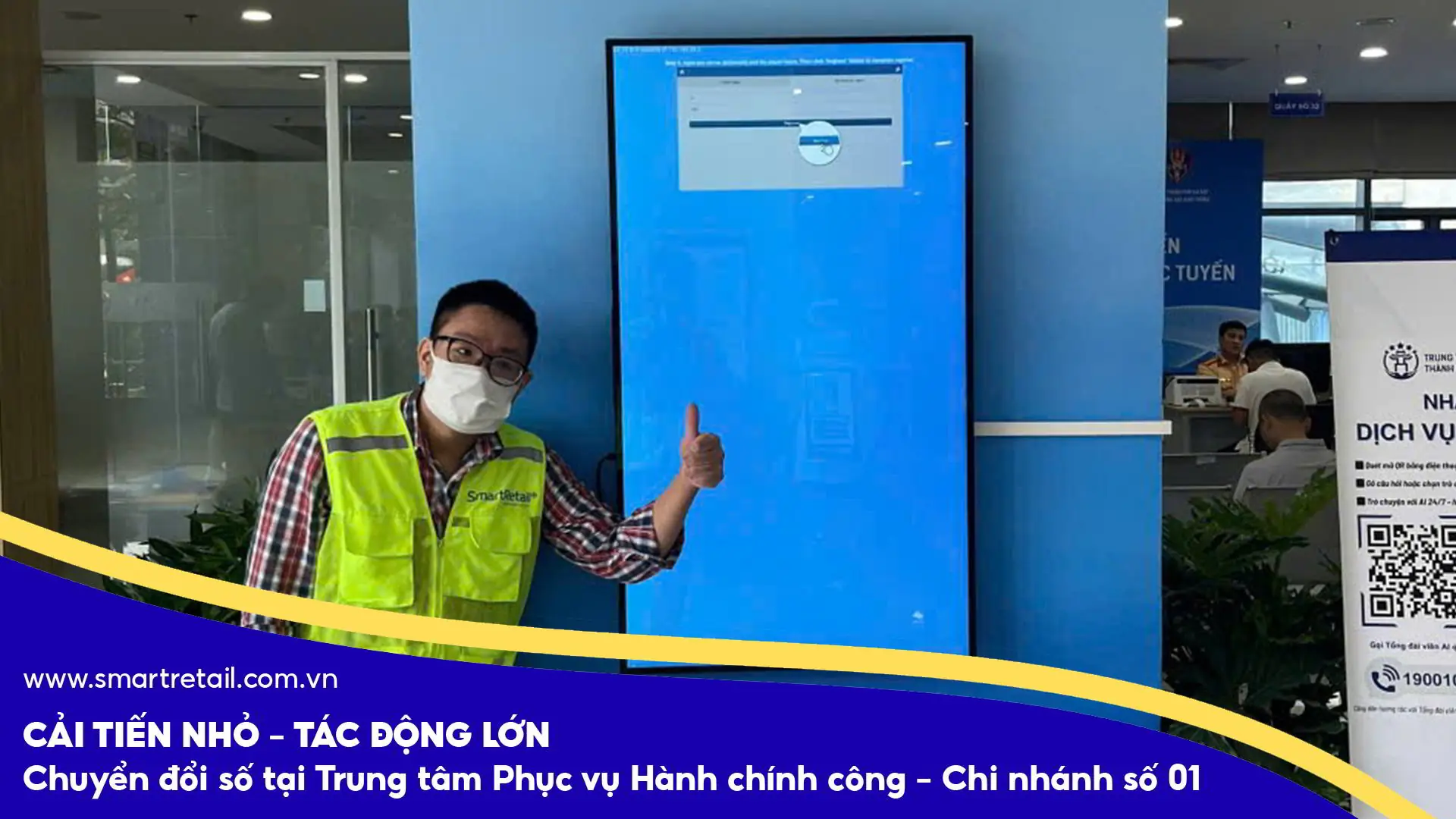 SmartRetail triển khai ứng dụng công nghệ màn hình hiển thị tại Trung tâm