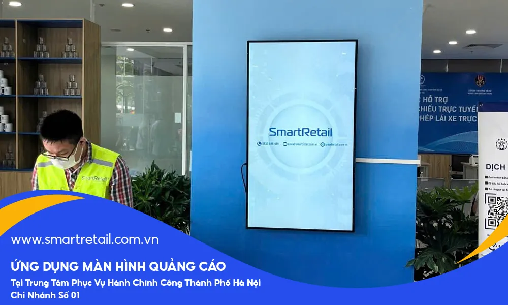 Ứng dụng công nghệ hiển thị kỹ thuật số trong hành chính công