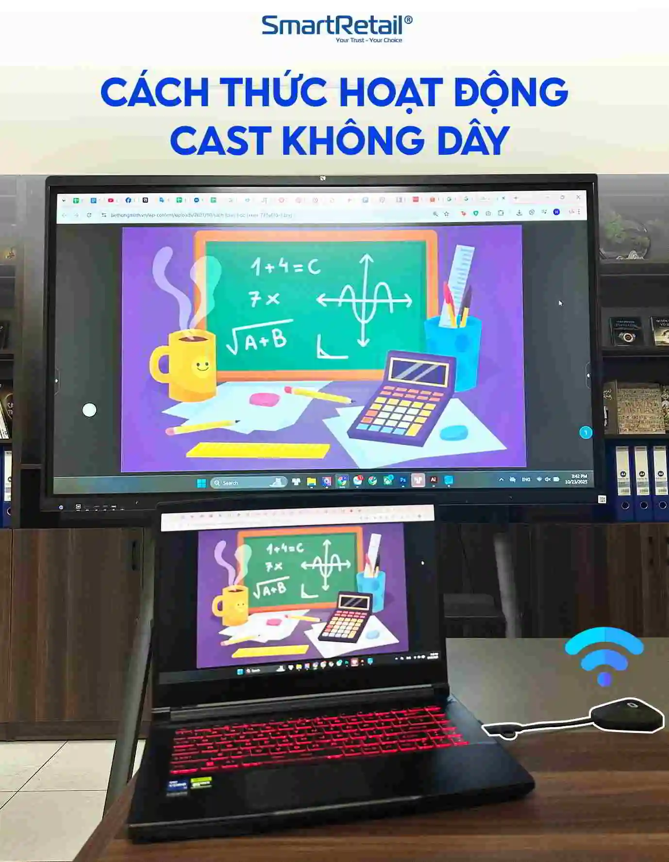 Cách thức hoạt động bộ Cast không dây - Cast kết nối từ xa màn hình tương tác | SmartRetail  Cách thức hoạt động bộ Cast không dây