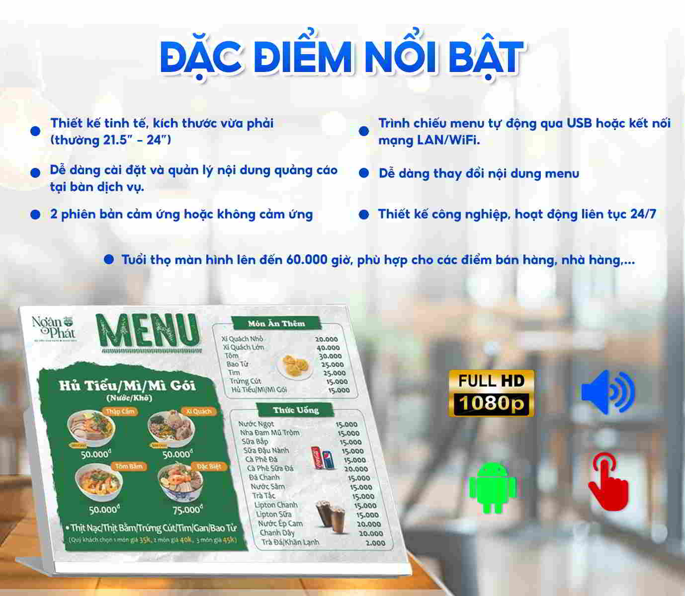 Đặc điểm nổi bật của sản phẩm màn hình menu điện tử để bàn