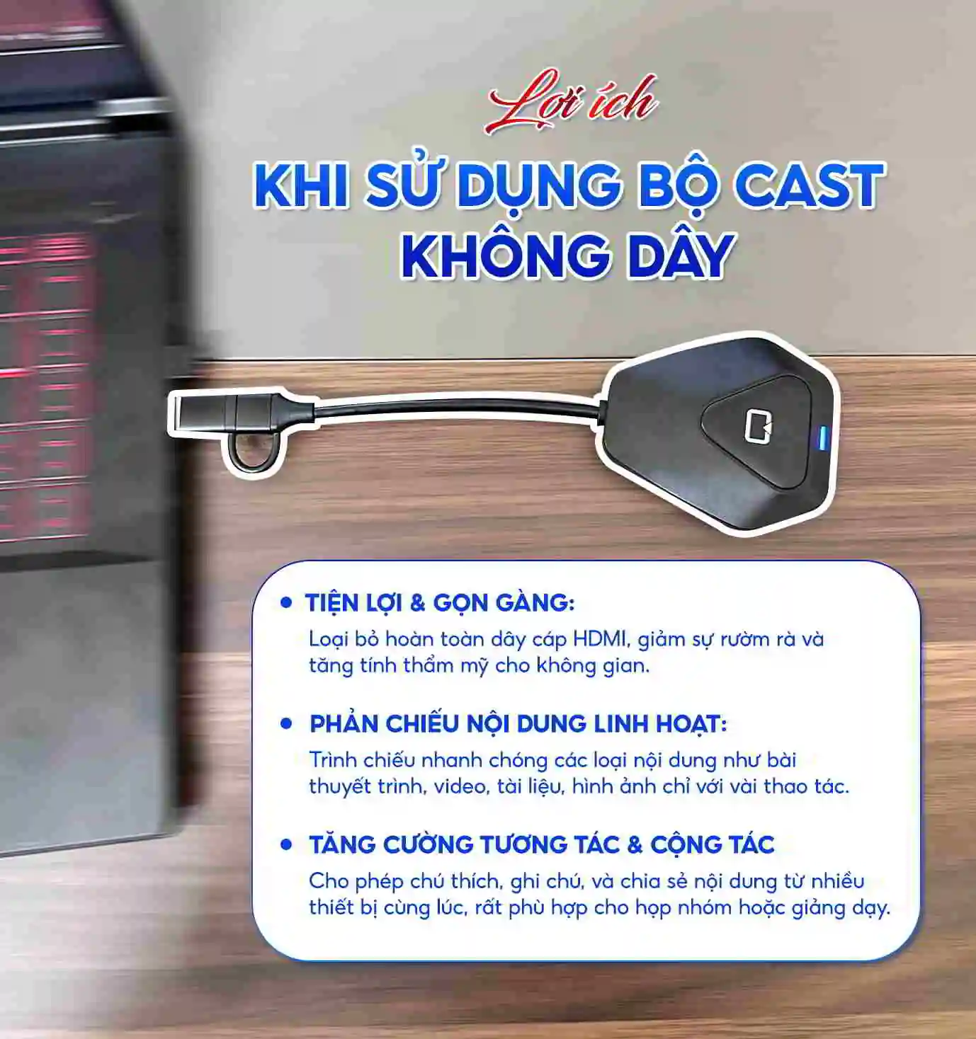 Lợi ích khi sử dụng bộ Cast không dây | SmartRetail  Lợi ích khi sử dụng bộ Cast không dây