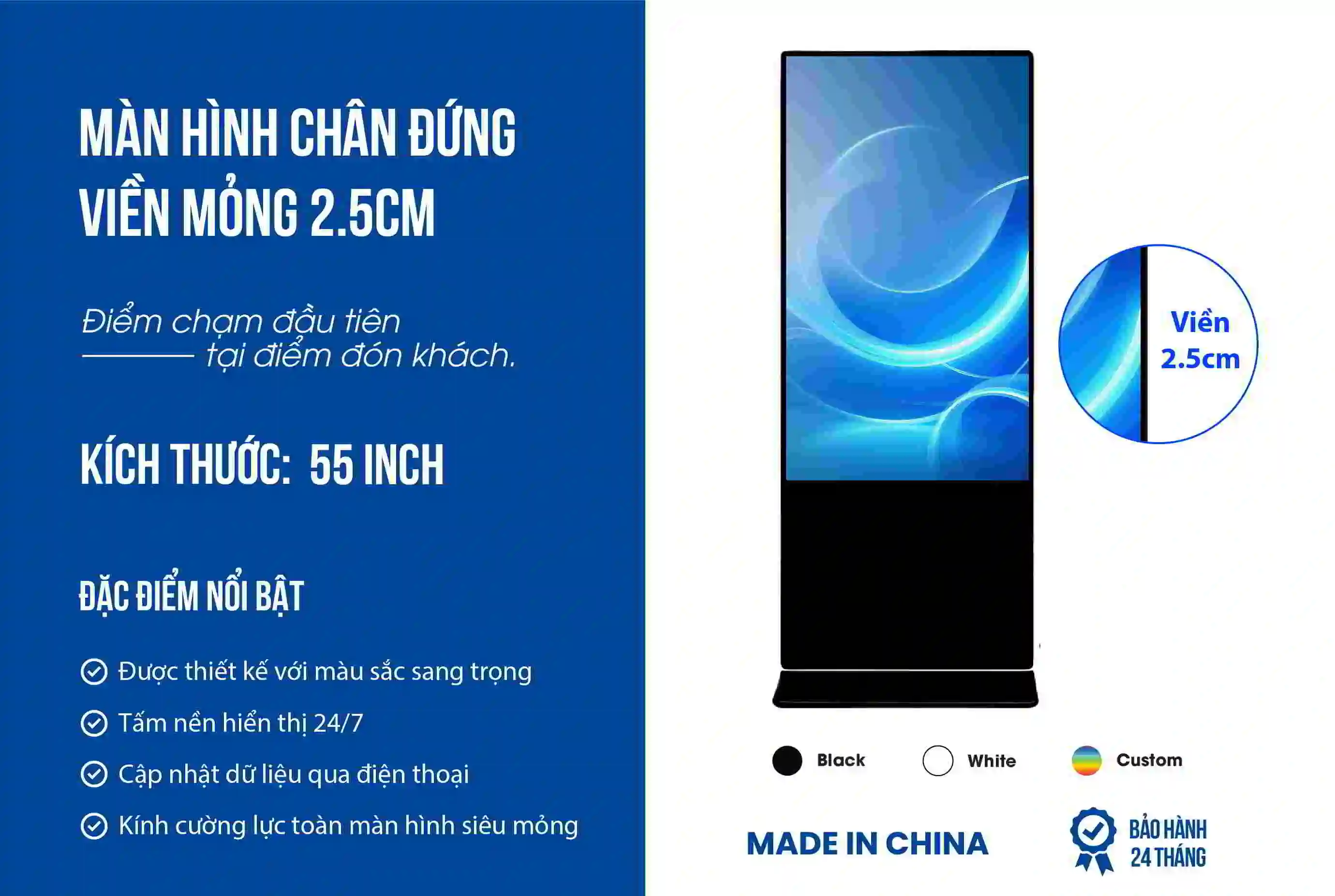 Màn hình quảng cáo chân đứng 55 inch viền 2.5cm