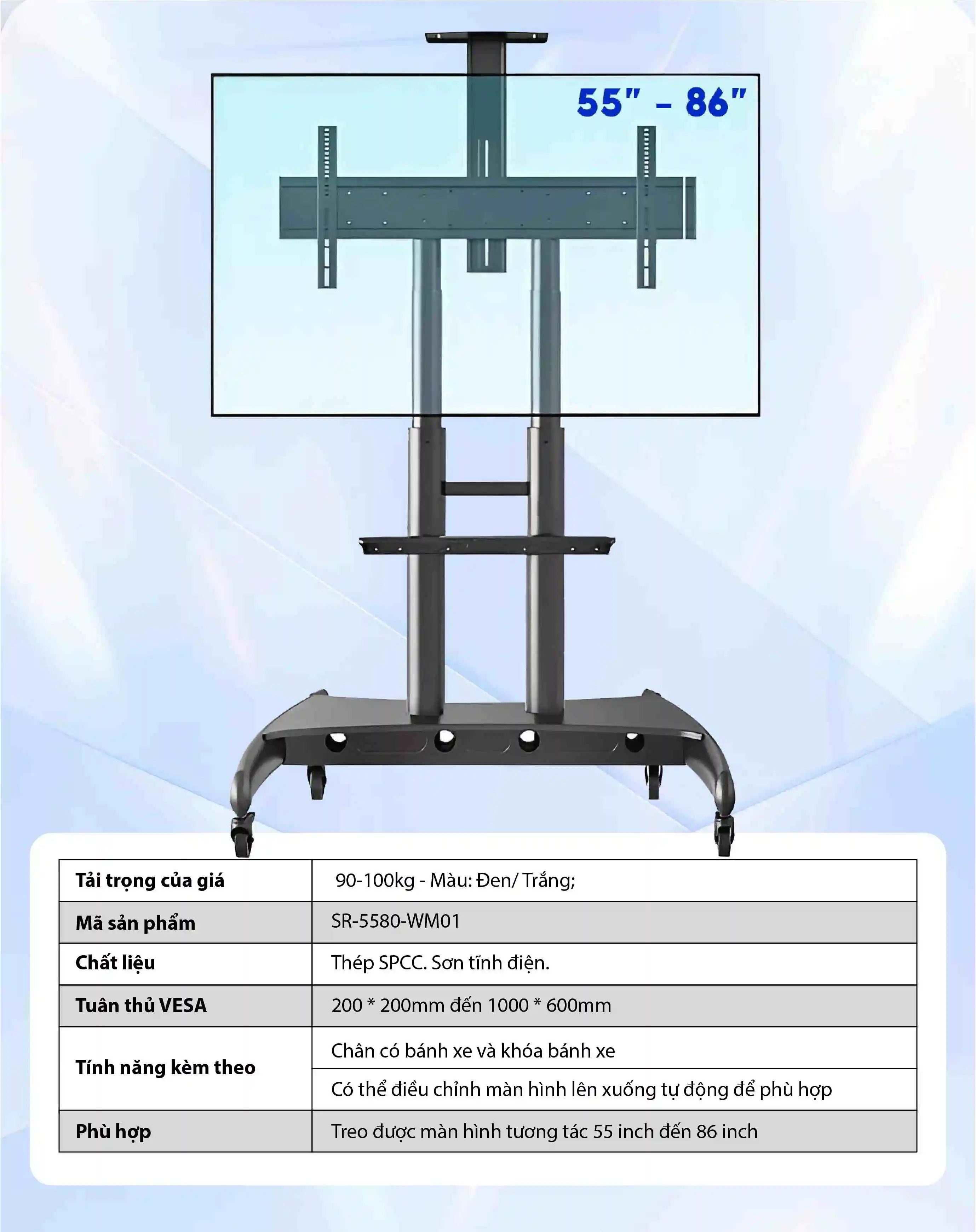 Thông số kỹ thuật giá đỡ màn hình tương tác từ 55 inch - 86 inch