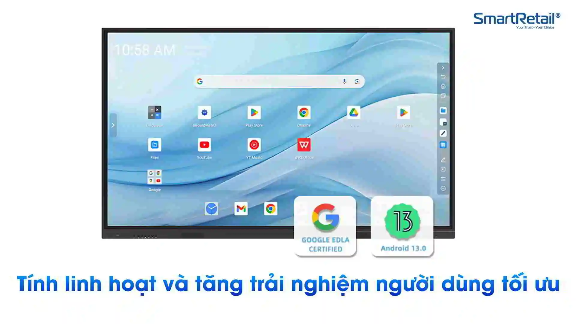 Tính linh hoạt và tăng trải nghiệm người dùng tối ưu