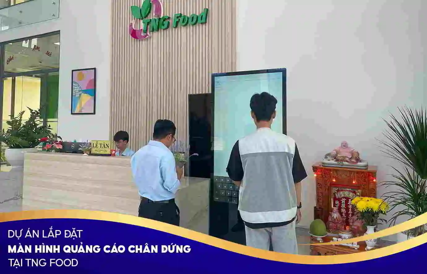Lắp đặt màn hình quảng cáo chân đứng tại TNG Food