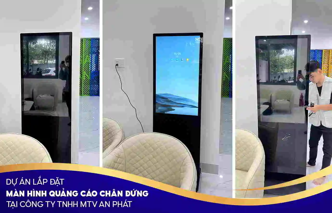 Lắp đặt màn hình quảng cáo chân đứng tại Công ty An Phát 