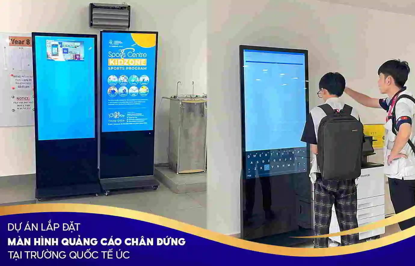 Lắp đặt màn hình quảng cáo chân đứng tại trường Quốc Tế Úc | SmartRetail Lắp đặt màn hình quảng cáo chân đứng tại trường Quốc Tế Úc | SmartRetail