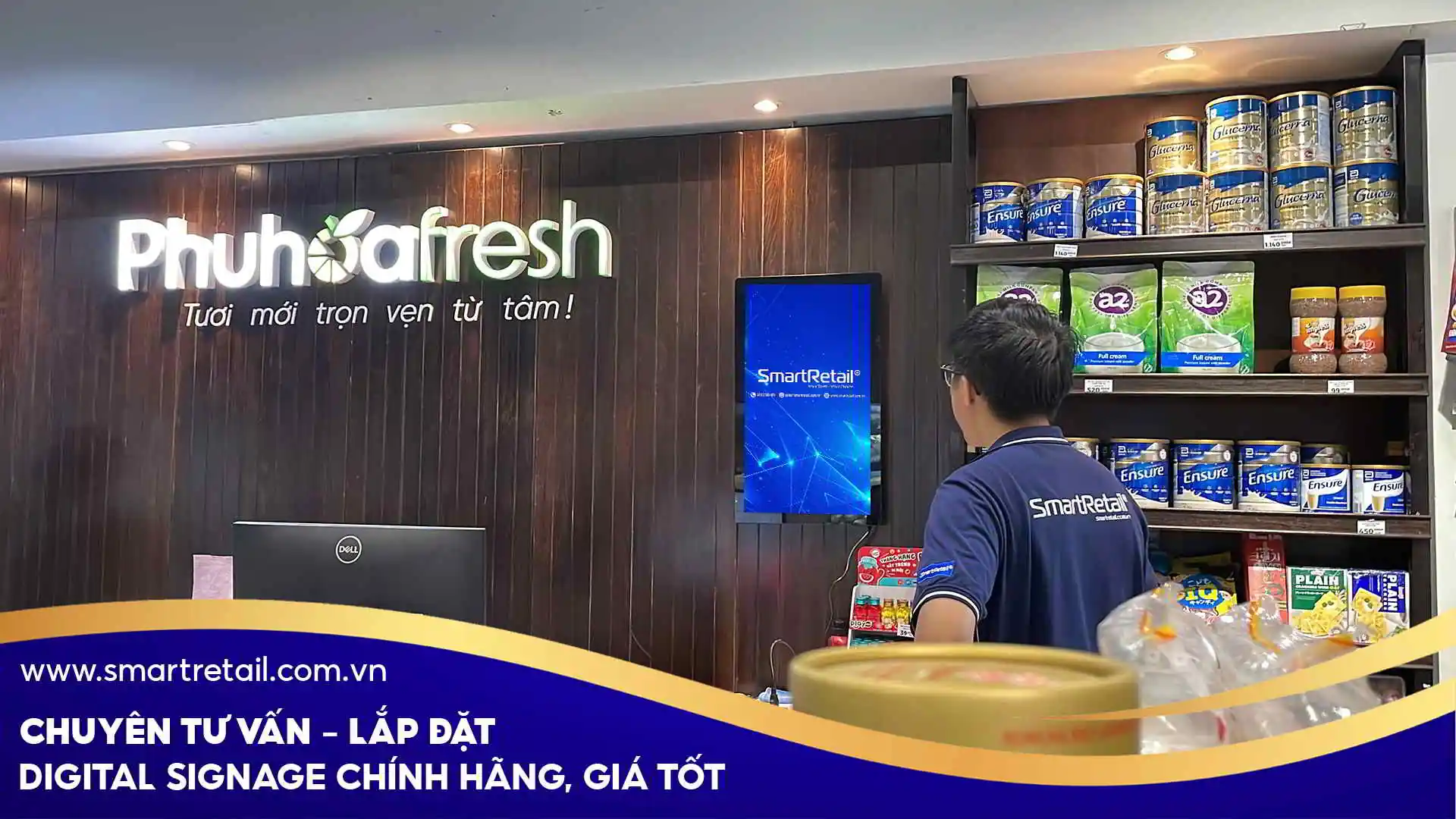 Lắp đặt màn hình quảng cáo LCD | SmartRetail Lắp đặt màn hình quảng cáo LCD