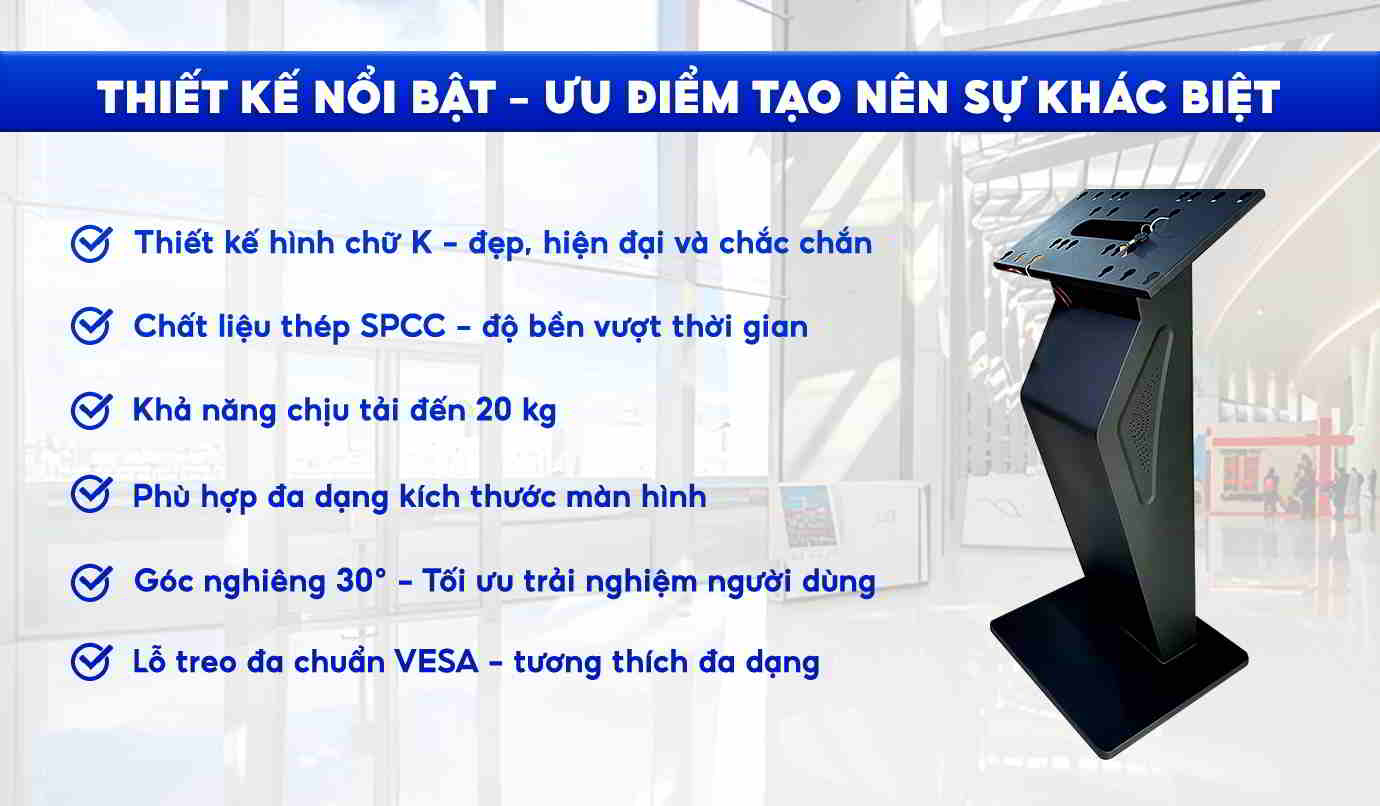 Thiết kế nổi bật giá đỡ màn hình cảm ứng chân quỳ – Ưu điểm tạo nên sự khác biệt