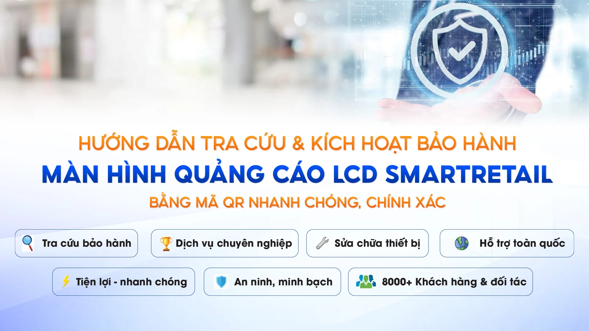 Huong Dan Tra Cuu Va Kich Hoat Bao Hanh